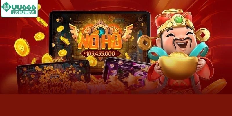 Siêu phẩm nổ hũ Thần Tài tại UU666
